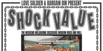 SHOCK VALUE MELBOURNE TOUR - Last Chance