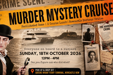 Murder Mystery Cruise | 3 Course Lunch | Newcastle Harbour