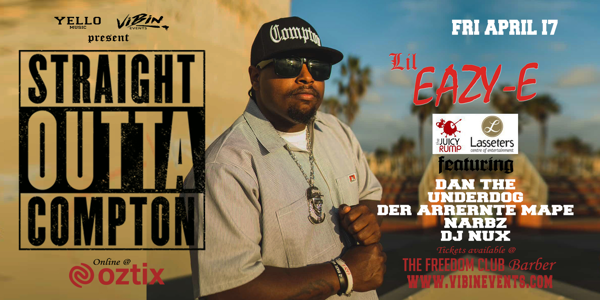 Straight Outta Compton with Lil Eazy E 2026- Alice Springs