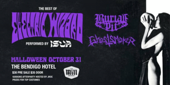 HALLOWEEN AT THE BENDIGO HOTEL - THE BEST OF ELECTRIC WIZARD PERFORMED BY ISUA WITH GUESTS BURIAL PIT AND GHOSTSMOKER