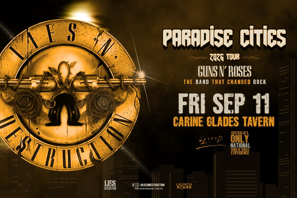 Lies N' Destruction - Paradise Cities Tour