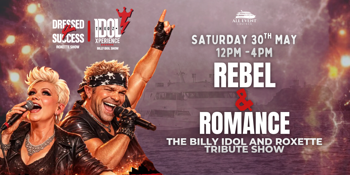 Roxette X Billy Idol| Tribute Show | Newcastle Harbour Cruise