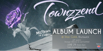 TOWNZZEND - ALBUM LAUNCH for "Meltdown on Everest"