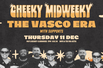 The Vasco Era: CHEEKY MIDWEEKY