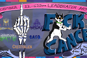 F_CK CANCER - A night for Brayden