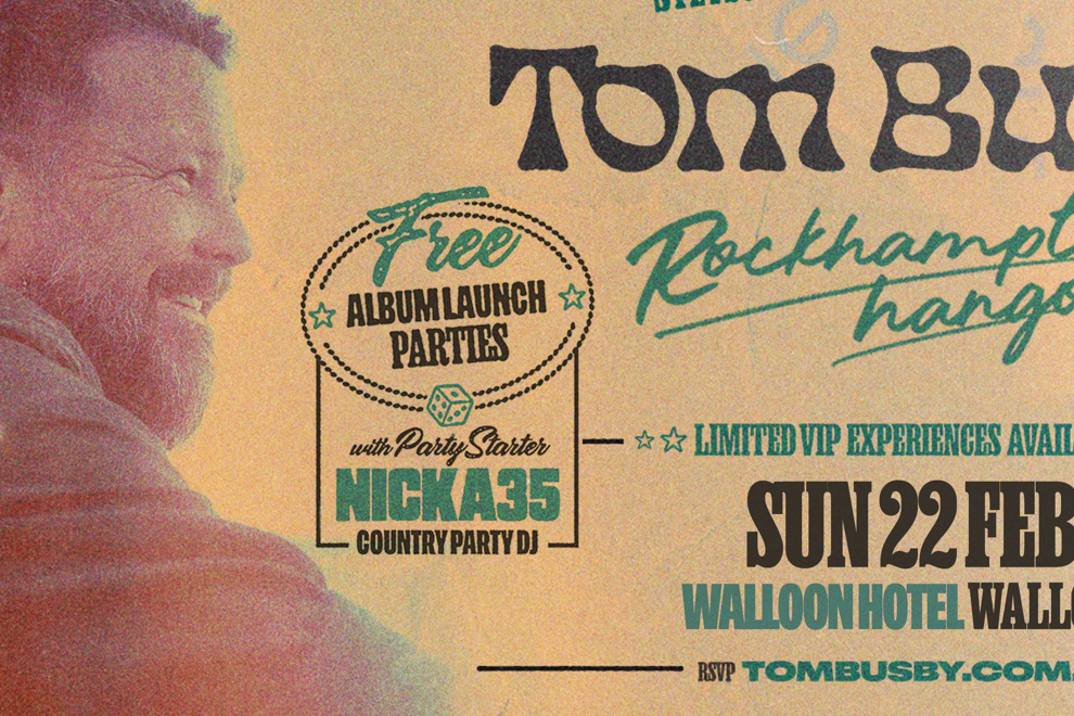 Tom Busby – Rockhampton Hangover Album Launch Party