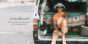 CANCELLED - Jordy Maxwell I Brisbane