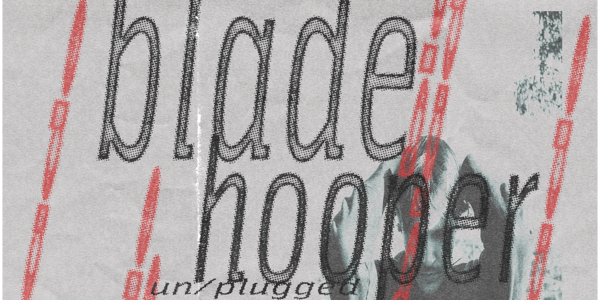 Blade Hooper Un/Plugged + Special Guest live at The Junk Bar - Concert poster