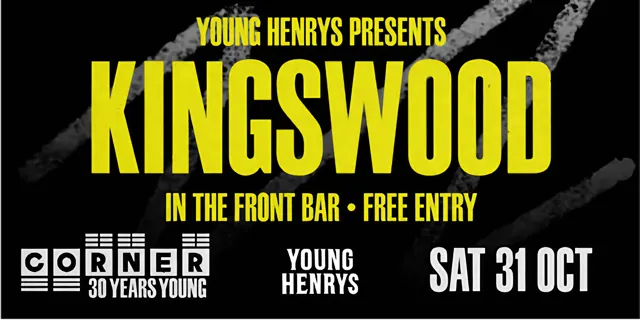 Front Bar Sessions with Kingswood (Corner 30th Birthday)