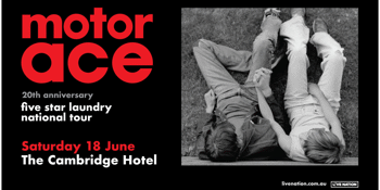 Motor Ace – Five Star Laundry 20th Anniversary Tour