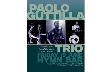 Paolo Guttilla Trio Live at Hymn Bar