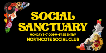‘Social Sanctuary’ with Pollyman, LEATHERMAN + Supermodels