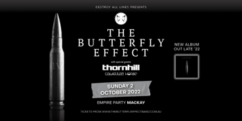 The Butterfly Effect Australian Tour