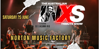INXS - The Australian Tribute Show