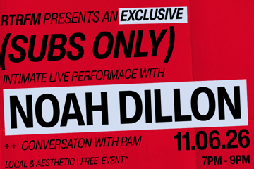 RTRFM's Subs Only with Noah Dillon