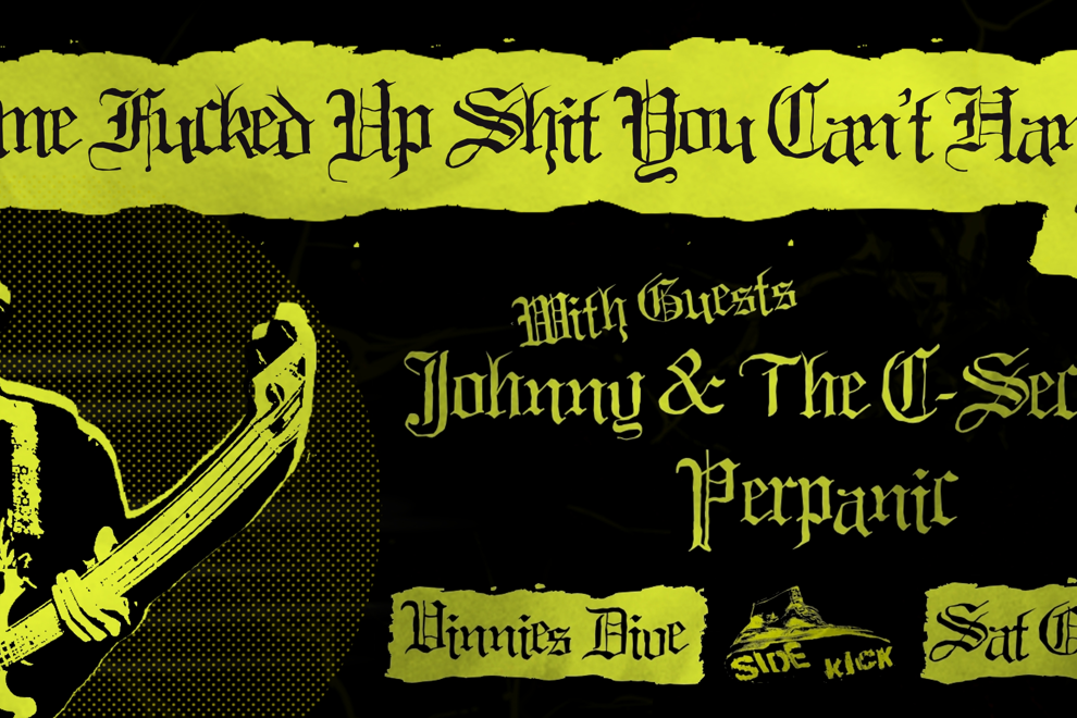 HESH "Some Fucked Up Shit You Can’t Handle" Tour