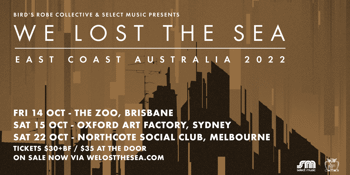 We Lost The Sea – East Coast Australia 2022