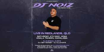 DJ NOIZ live in Redlands, QLD