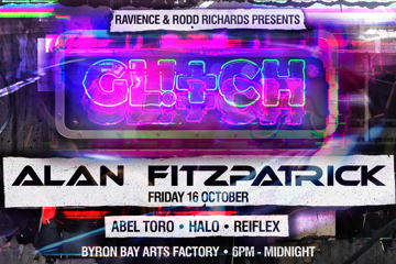GLITCH 01 ft. ALAN FITZPATRICK (UK) - BYRON BAY