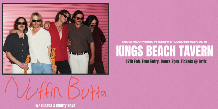 LOUD! V18 | NUFFIN BUTTA, TUCANA & CHERRY NOVA | FREE ENTRY