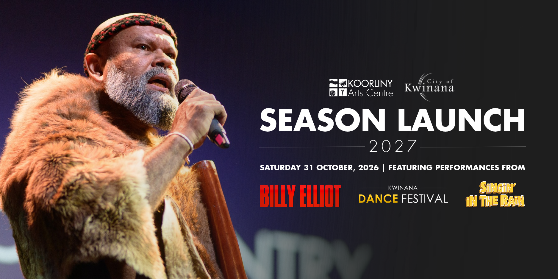 2027 Season Launch - Koorliny Arts Centre