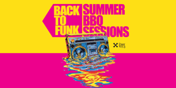 Back To Funk Summer BBQ Sessions