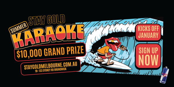 STAY GOLD SUMMER KARAOKE COMP - HEAT 8 - $10,000 CASH PRIZE live at Stay Gold in Brunswick on March 11, 2026 - Concert poster