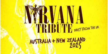 NIRVANA TRIBUTE (UK) - YOU PICK THE SETLIST TOUR