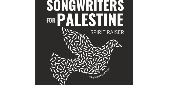 Songwriters for Palestine: Spirit Raiser