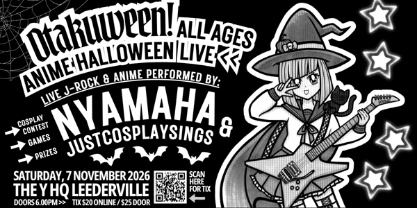 OTAKUWEEN: Anime Halloween Live! live at The Y HQ - Concert poster