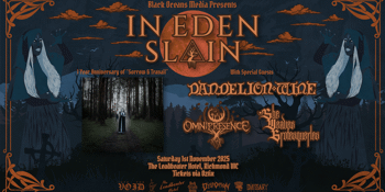 In Eden Slain (1 Year Anniversary of "Sorrow & Travail") with Guests