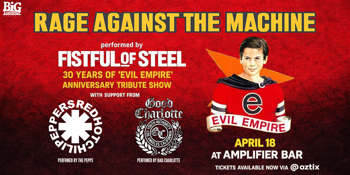 RAGE AGAINST THE MACHINE 'EVIL EMPIRE' 30 Year Anniversary Tribute w/ RHCP & Good Charlotte Tributes
