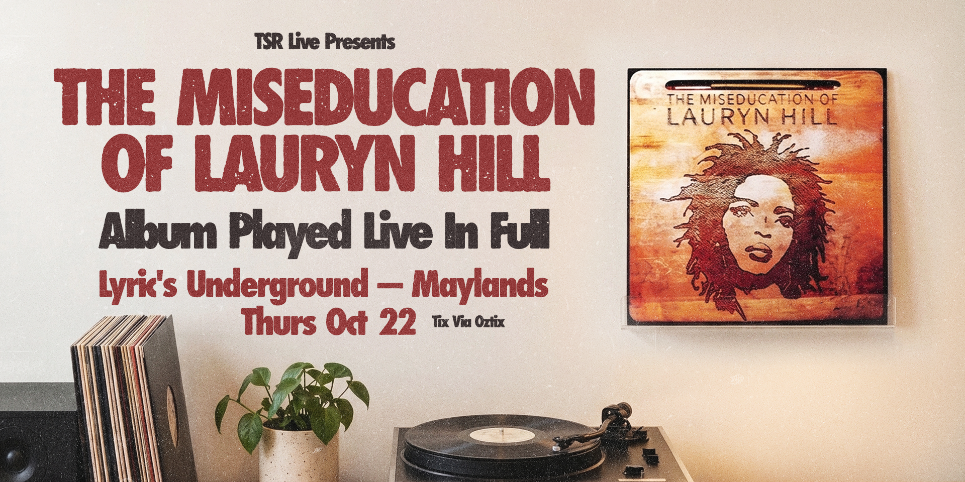 The Miseducation of Miss Lauryn Hill Album In Full