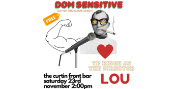 DOM SENSITIVE 'Leather Trim' ALBUM LAUNCH - FREE FRONT BAR 2PM