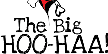 The Big HOO-HAA!