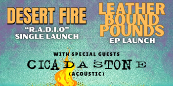 DESERT FIRE / LEATHER BOUND POUNDS - DOUBLE LAUNCH