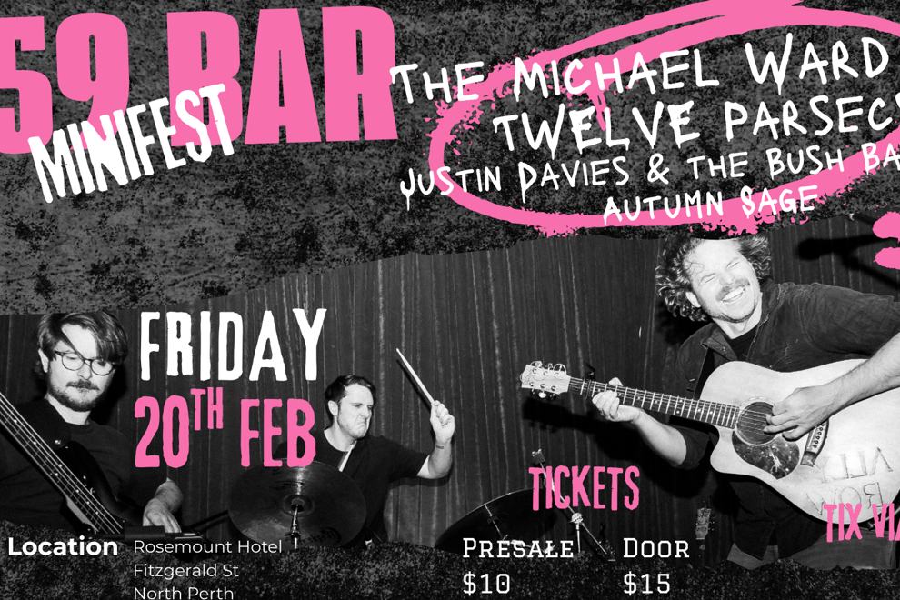 459 Bar Minifest - The Michael Ward Trio, Twelve Parsecs, Justin Davies & the bush bashers & Autumn Sage