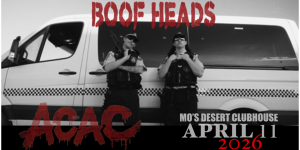 Boof Heads 'ACAC' Single Release Party live at Mo's Desert Clubhouse in Burleigh Heads on April 11, 2026 - Concert poster