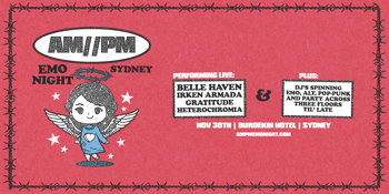 am//pm emo night // sydney november 30