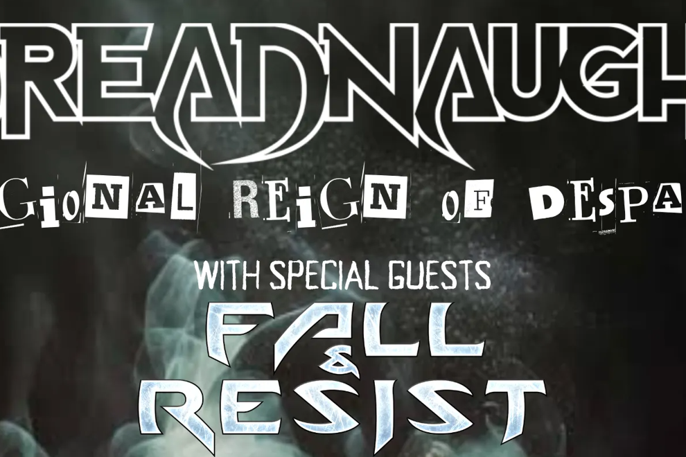 Dreadnaught : Regional Reign Of Despair