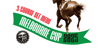 Melbourne Cup - 3 Course Lunch