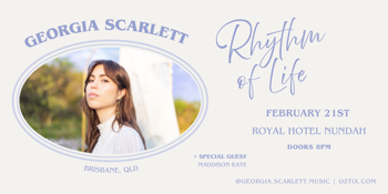 Georgia Scarlett 'Rhythm of Life' Tour