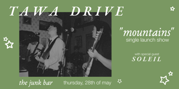 Tawa Drive "mountains" Single Launch