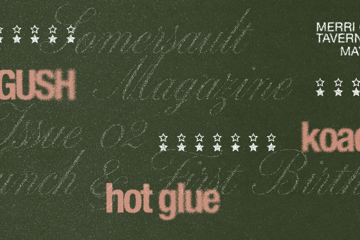 Somersault Magazine Issue 02 Launch + 1st Birthday