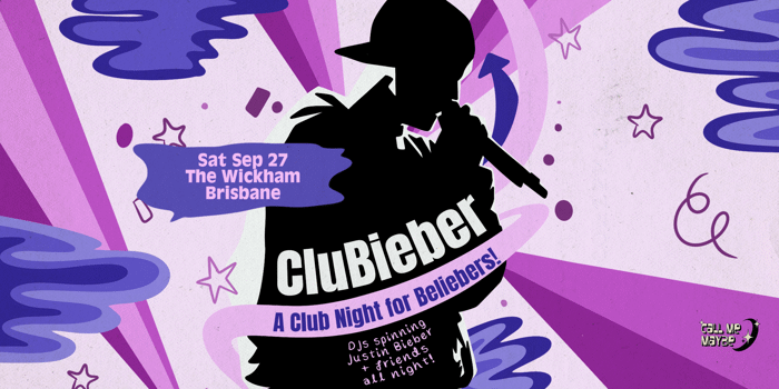 CLUBIEBER: A Club Night For Beliebers - Brisbane