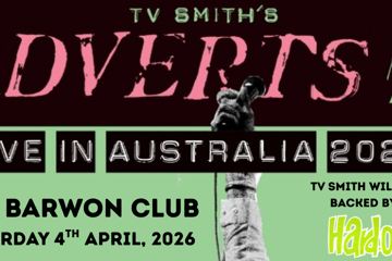 TV Smith & The Adverts : Live in Australia 2026 (UK)