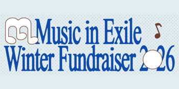 Music in Exile Winter Fundraiser