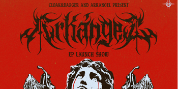 Arkangel EP Release Show Melbourne