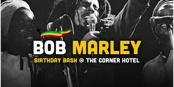 Bob Marley Birthday Bash