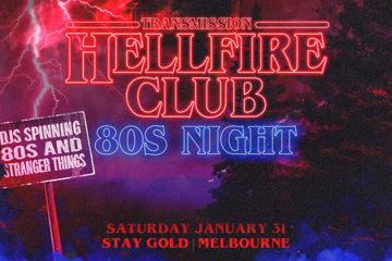 Hellfire Club: 80s Night - Melbourne